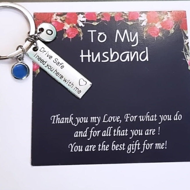 Drive safe i need you here with me keychain on sale custom