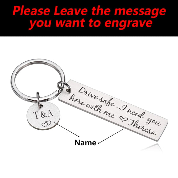 Personalized Drive Safe I Need You Here With Me Keychain HNS Studio Canada