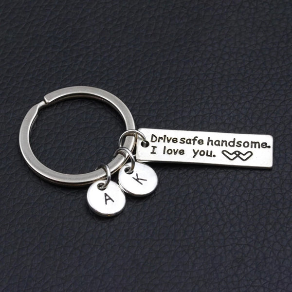 Drive Safe handsome I Love You  Keychain HNS Studio Canada