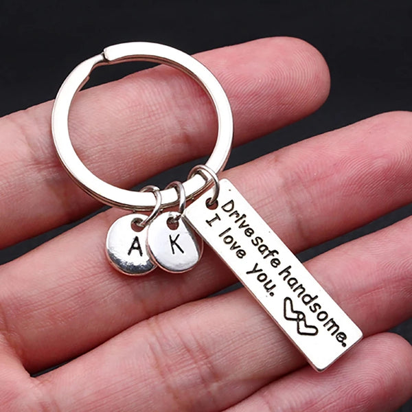 Drive Safe handsome I Love You  Keychain HNS Studio Canada