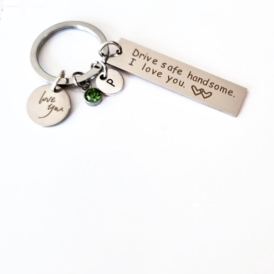 Drive safe handsome on sale keychain