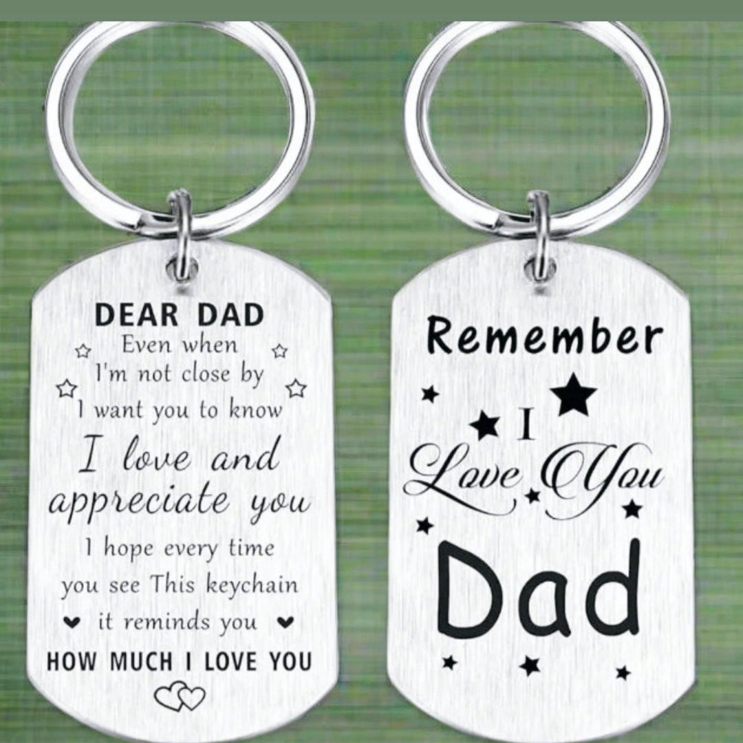 Remember I Love You Dad Keychain