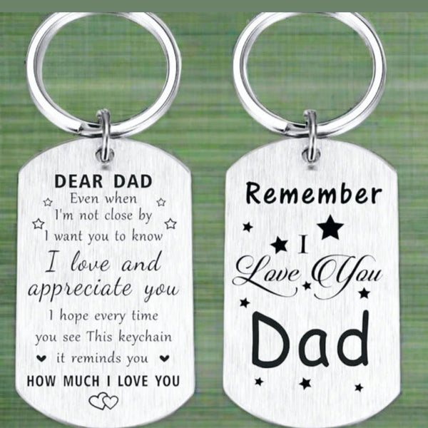 Remember I Love You Dad Keychain