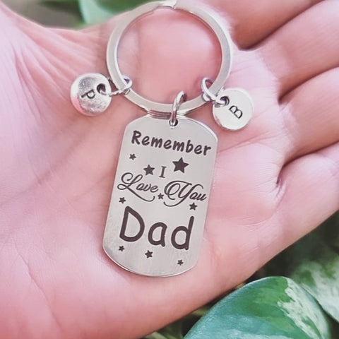 Remember I Love You Dad Keychain- Personalized HNS Studio