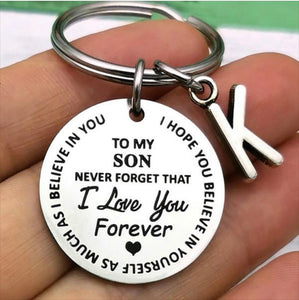 To My Son I Love You Forever Keychain