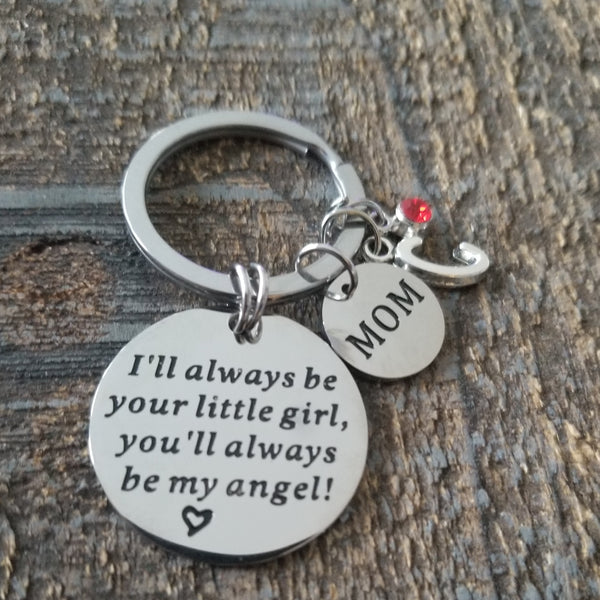 Always Be Your Little Girl Personalized Mom Keychain